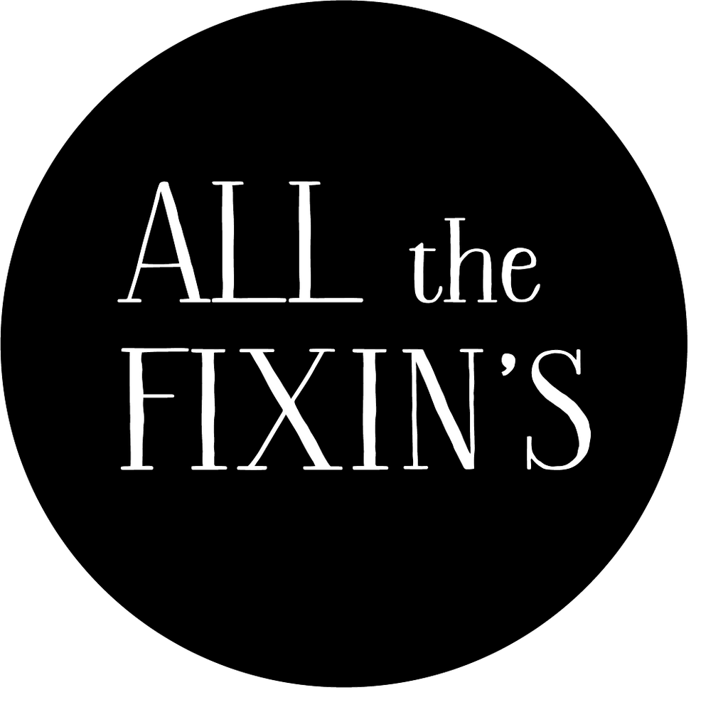 All the Fixin's