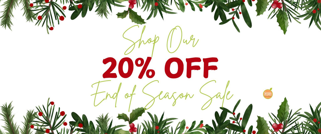 End of Season Holiday Sale – 20% Off All Holiday Items!